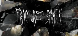 精神错乱（Fractured Sanity）