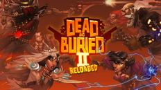 长眠地下2（Dead and Buried II）- Meta Quest游戏