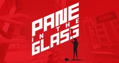 窗格玻璃(Pane In The Glass)