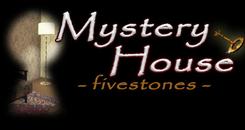 神秘屋(Mystery House -fivestones-)