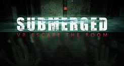 淹没：VR逃离房间(Submerged： VR Escape the Room)