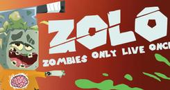 僵尸只能活一次(ZOLO - Zombies Only Live Once)