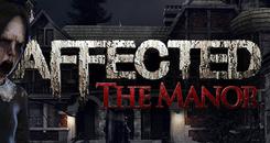 庄园惊魂 （AFFECTED： The Manor）