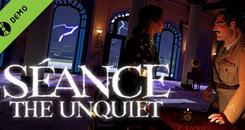 降神会：动荡Demo 2（Seance： The Unquiet (Demo 2)）