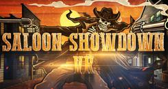 沙龙对决VR(Saloon Showdown VR)