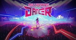 大富翁舞蹈家（Millionaire Dancer）