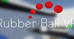 橡胶球（Rubber Ball VR）