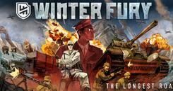 冬季狂怒：最长的道路（Winter Fury： The Longest Road）