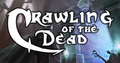 死人的爬行（Crawling Of The Dead）