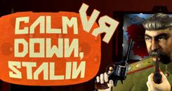 斯大林请冷静（Calm Down, Stalin - VR）