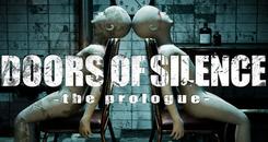 沉默之门：序幕（Doors of Silence - the prologue）