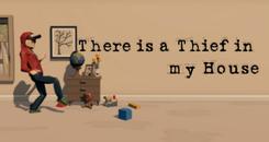 家里有贼（There is a Thief in my House VR）