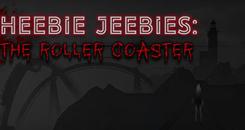 希比吉比：过山车（Heebie Jeebies： The Roller Coaster）