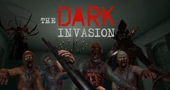 黑暗入侵（Dark Invasion VR）