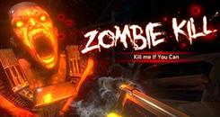 僵尸杀戮（Zombie Kill）