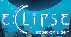 月蚀：光之边缘（Eclipse： Edge of Light）