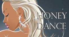 甜蜜之舞（Honey Dance）