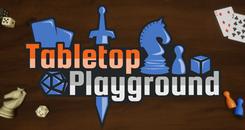 桌面游乐场（Tabletop Playground）
