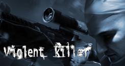 狂暴杀手（Violent killer VR）