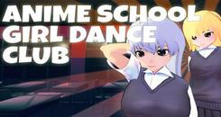 动漫学校女生舞蹈俱乐部VR（Anime School Girl Dance Club）