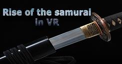 武士的崛起VR（Rise of the samurai in VR）