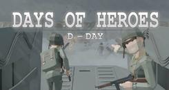 英雄之日VR（Days of Heroes： D-Day）
