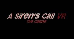 莎拉的呼唤VR（A Siren's Call VR： The Calling）