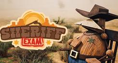 警长考试VR（Sheriff Exam）
