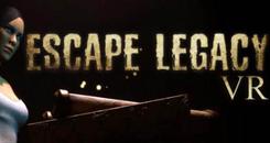 逃生遗产-逃离遗产VR（Escape Legacy VR）- Oculus Quest游戏