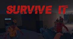 生存下去（Survive It）- Oculus Quest游戏