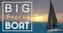 帆船模拟2（Big Breezy Boat）- Oculus Quest游戏