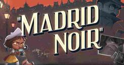 马德里黑VR（Madrid Noir）- Oculus Quest游戏