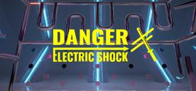 小心电击VR（DANGER： ELECTRIC SHOCK）