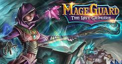 魔法师：最后的魔法书 (Mage Guard： The Last Grimoire)