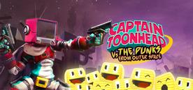 卡通海德船长vs来自外太空的朋克（Captain ToonHead vs the Punks from Outer Space）