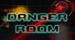 危险的房间(Danger Room)