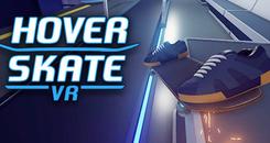 漂浮滑板VR(Hover Skate VR)