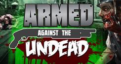 杀死丧尸(Armed Against the Undead)