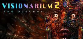 幻想馆2--堕落（Visionarium 2 - The Descent）