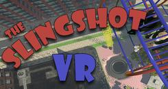 弹射（The Slingshot VR）