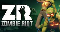 僵尸暴乱 (Zombie Riot)