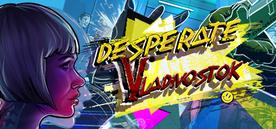 绝望：苏联时代VR（Desperate: Vladivostok）